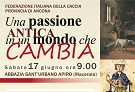 Una passione antica in un mondo che cambia